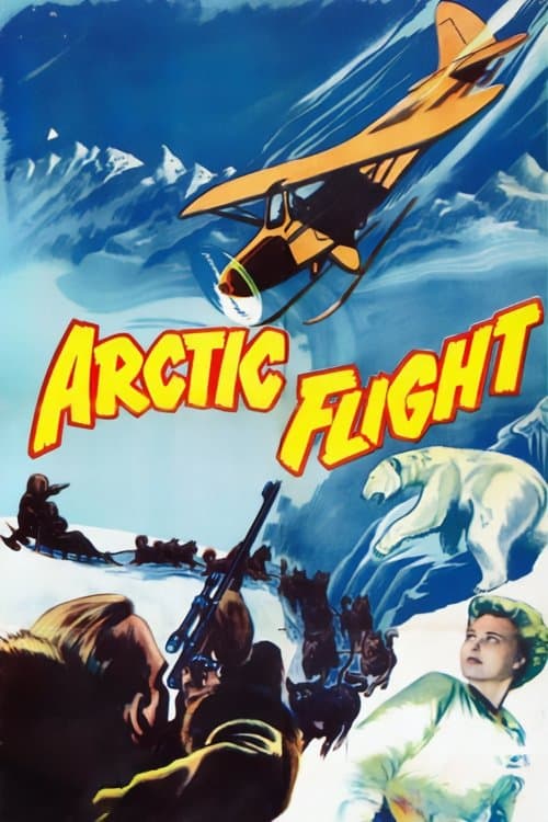Arctic Flight full movie