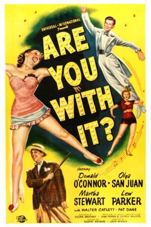 Are You With It? full movie
