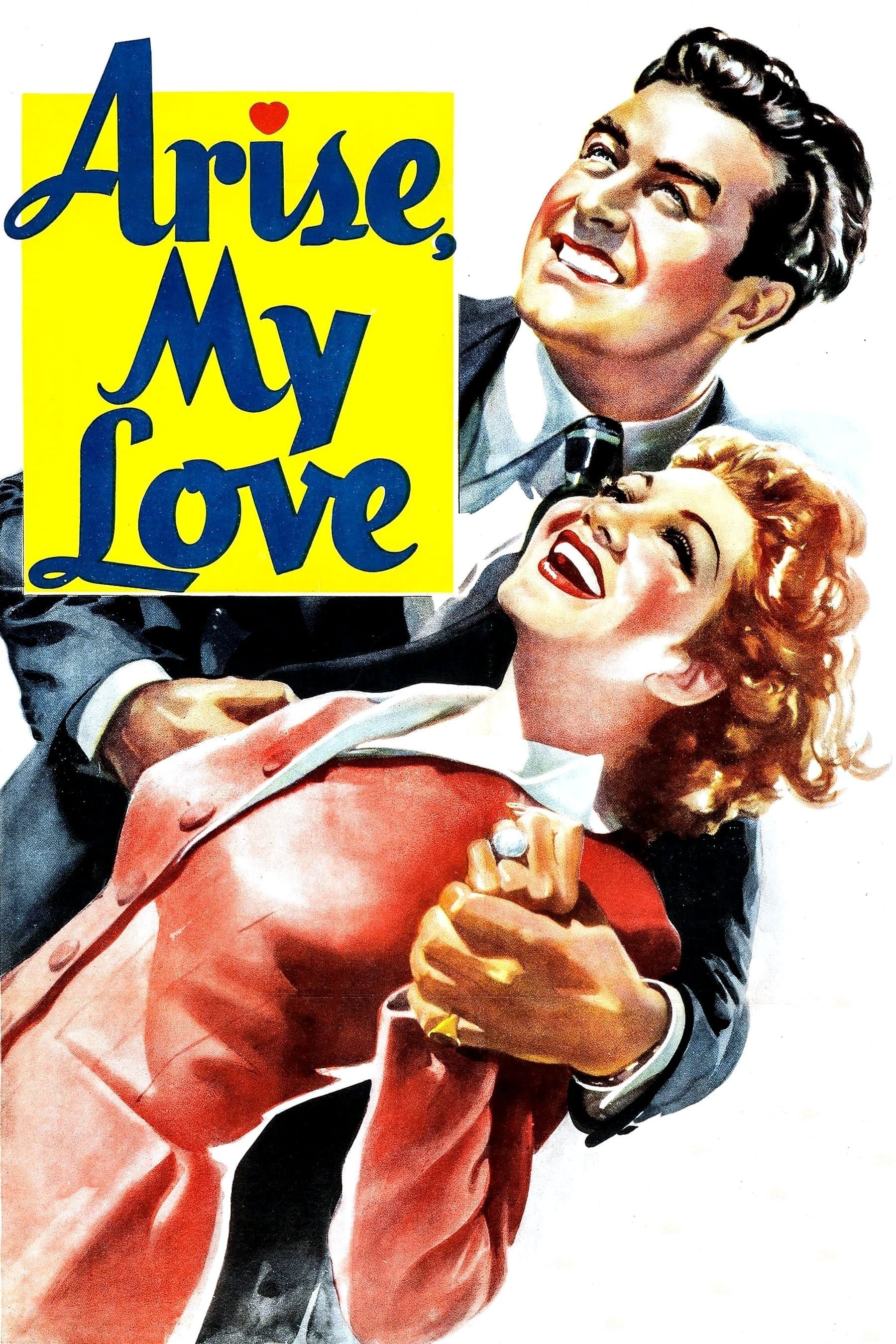 Arise, My Love full movie