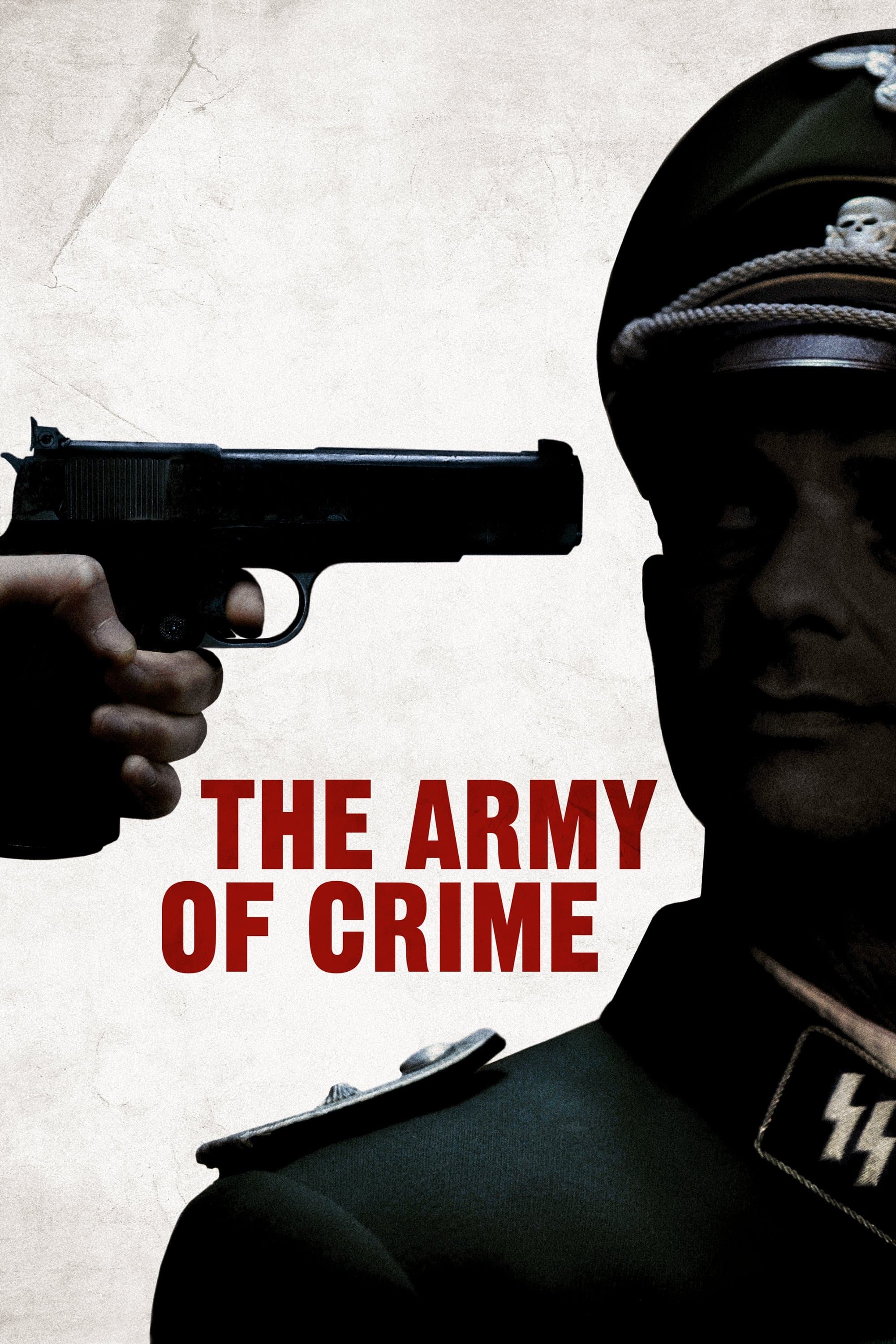 Army of Crime full movie