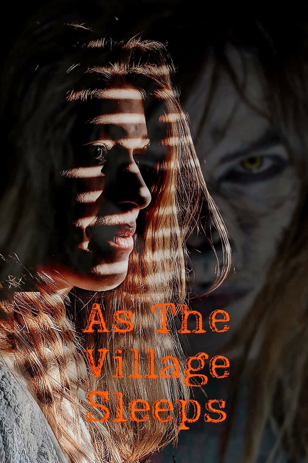 As the Village Sleeps full movie
