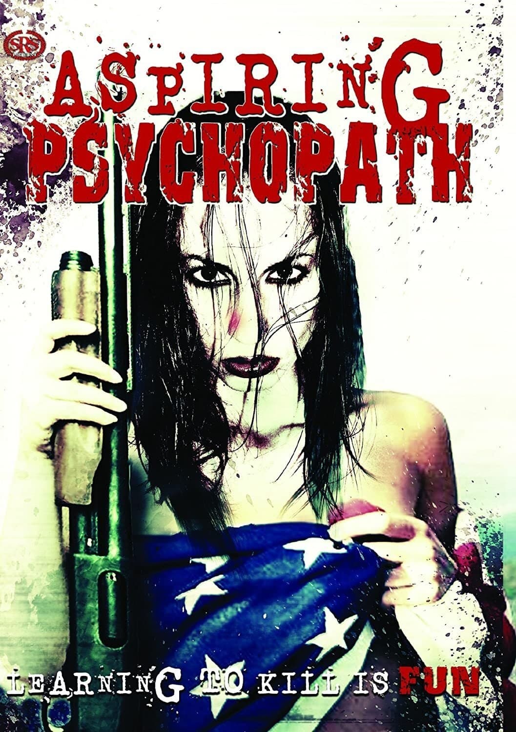 Aspiring Psychopath full movie