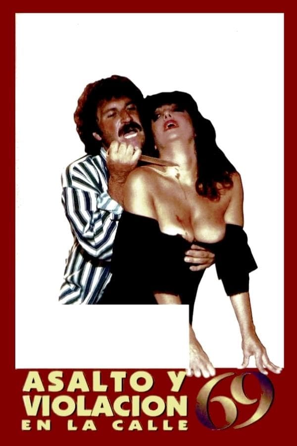 Assault and Rape on 69th Street full movie