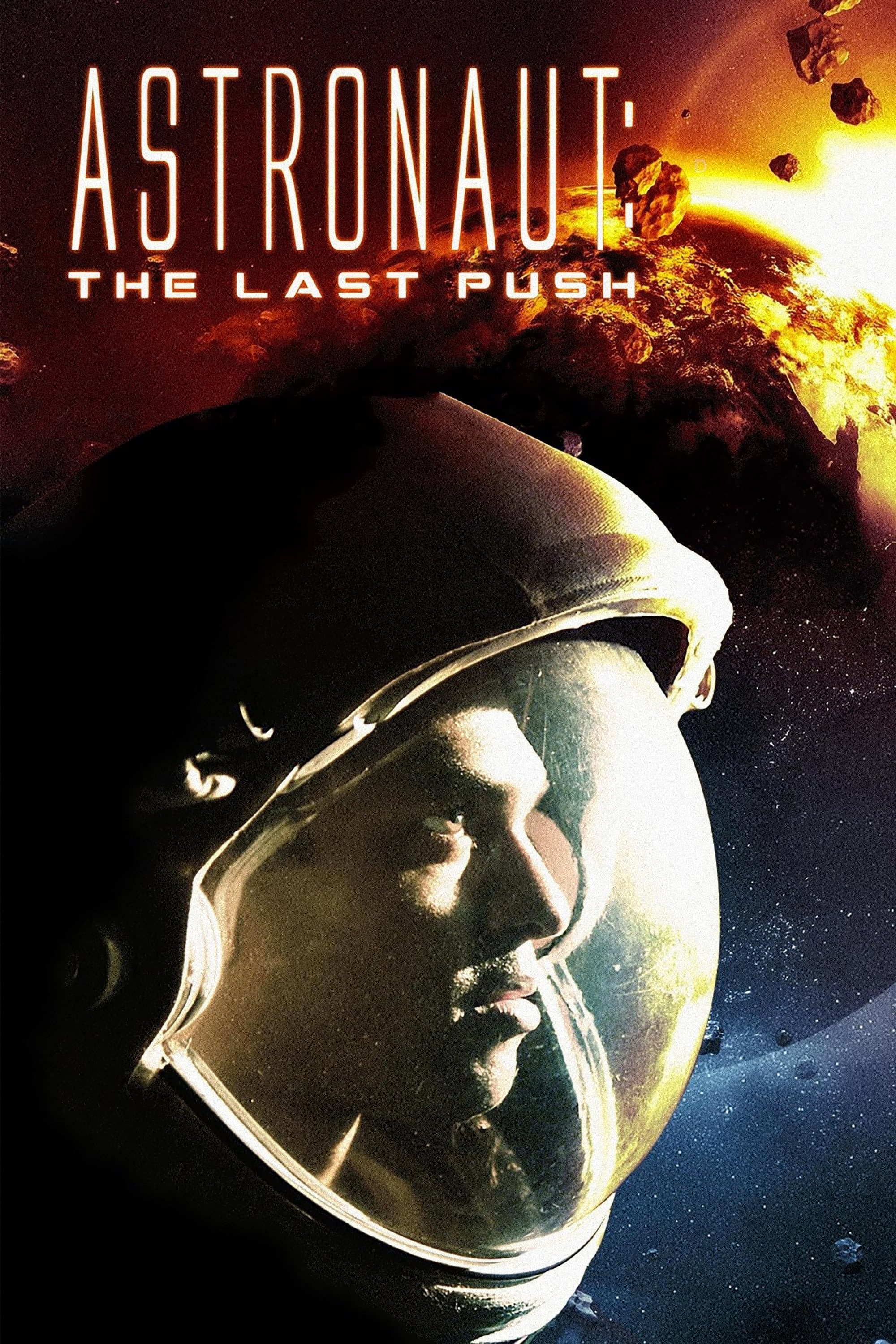 Astronaut: The Last Push full movie