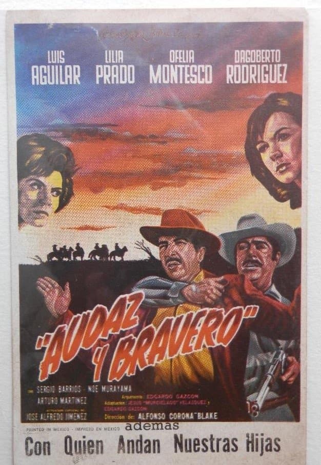 Audaz y bravero full movie