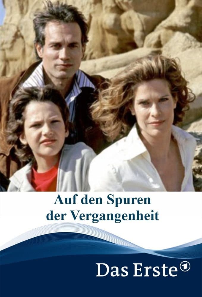 Auf den Spuren der Vergangenheit full movie