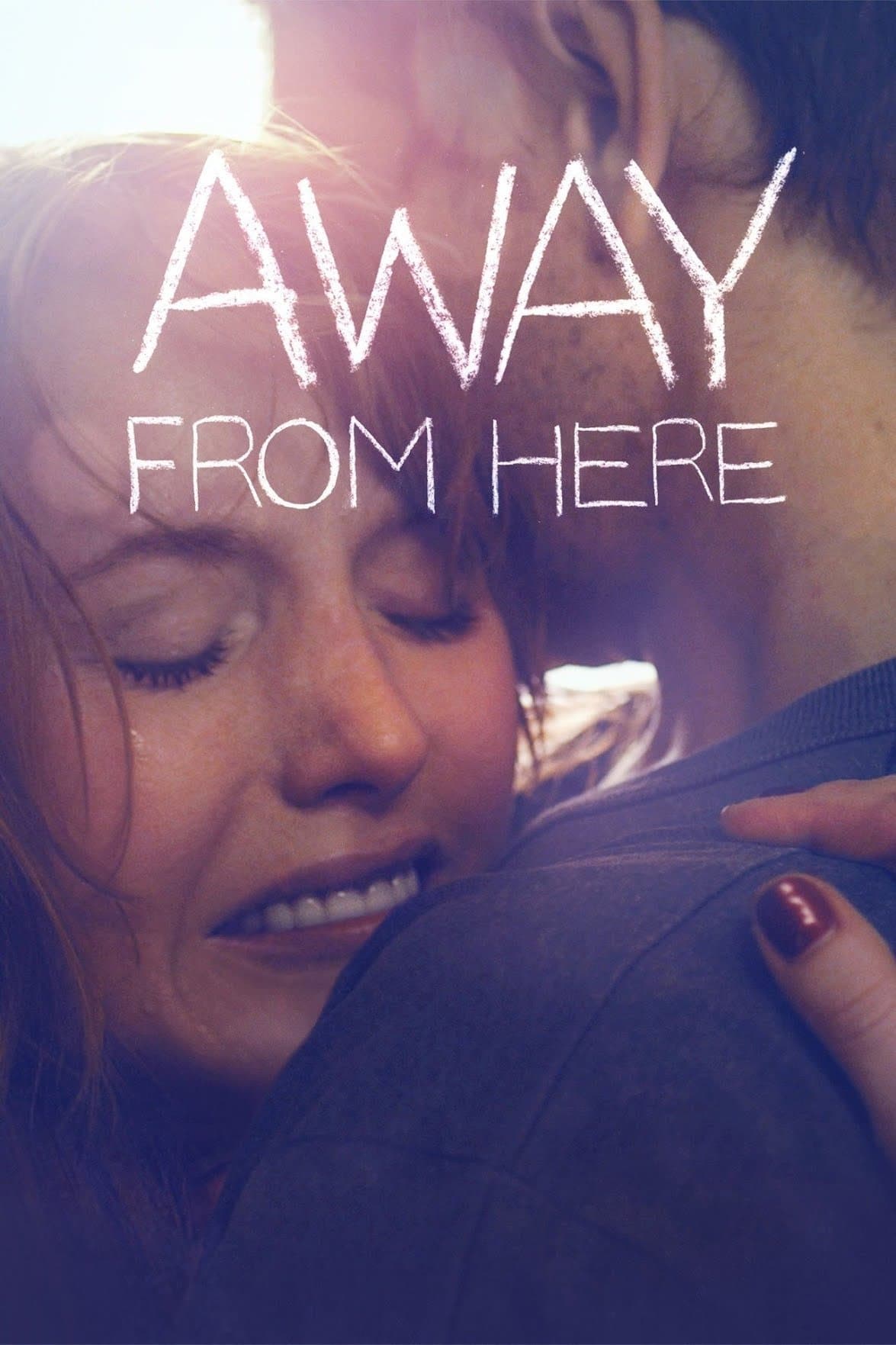 Away From Here full movie