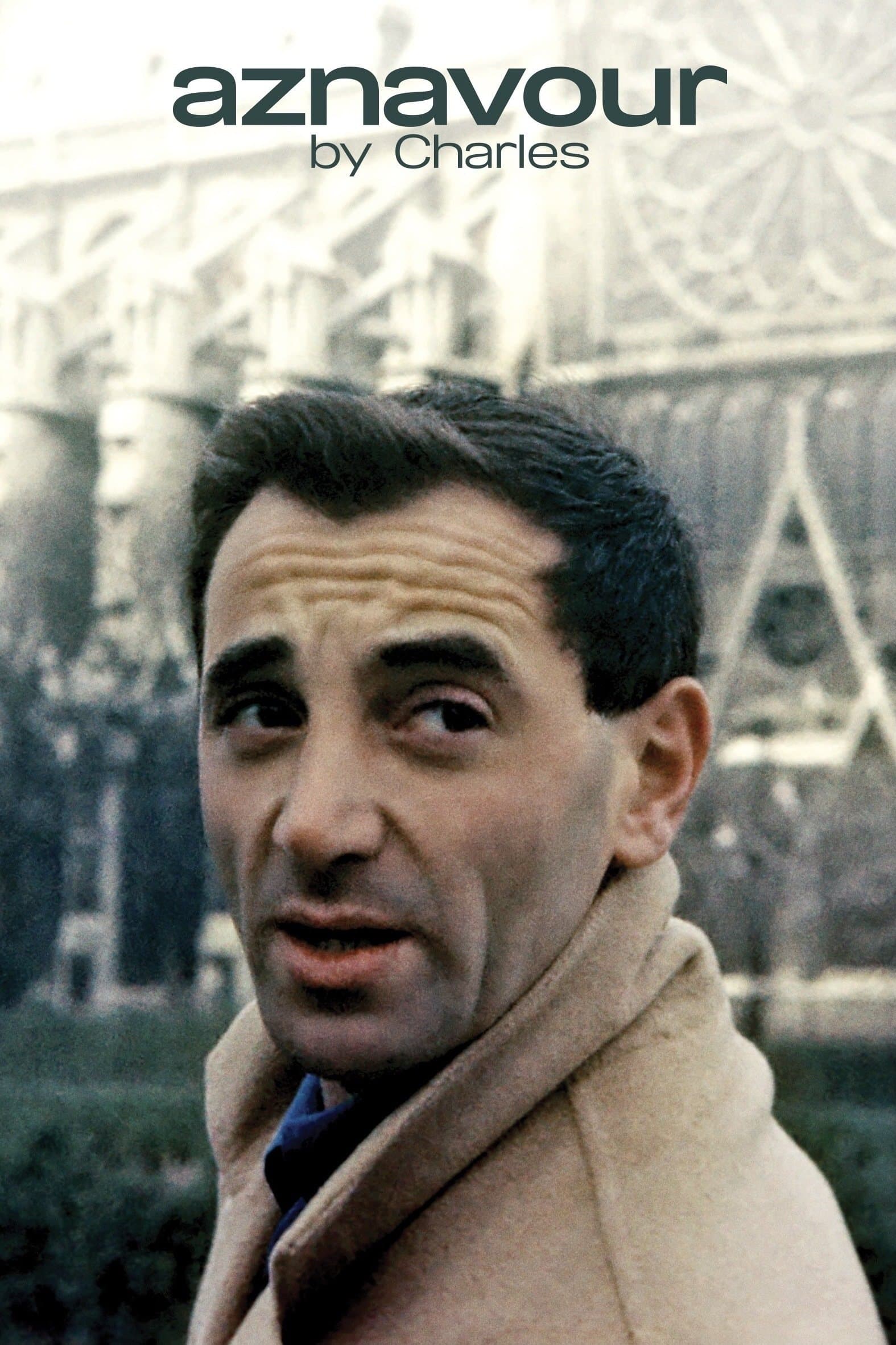 Aznavour by Charles full movie