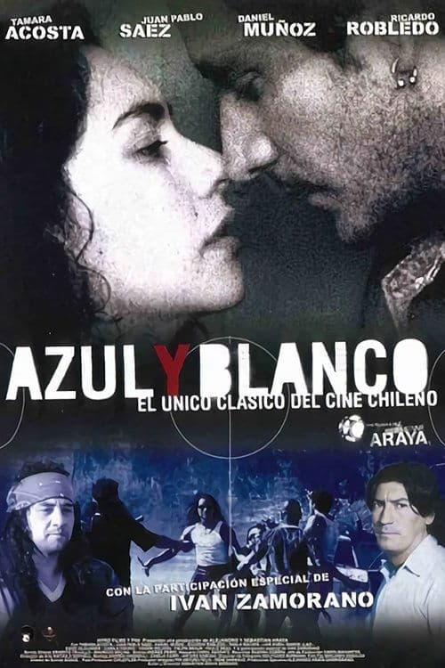 Azul y Blanco full movie