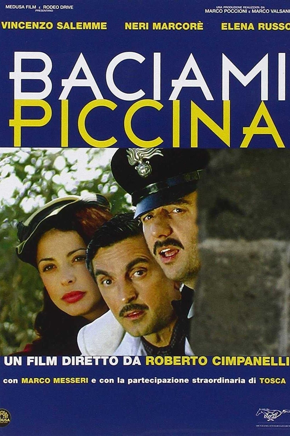 Baciami piccina full movie
