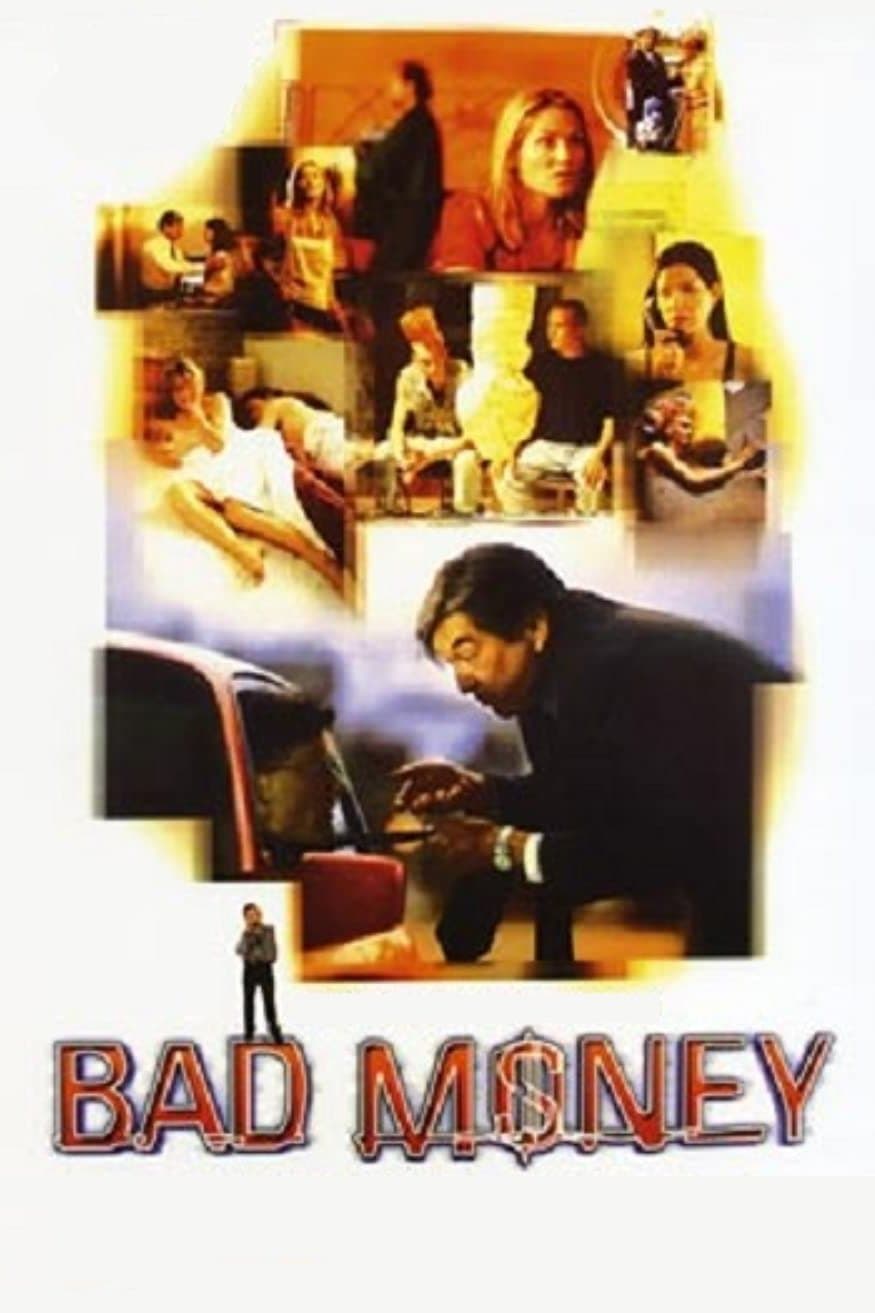 Bad Money full movie