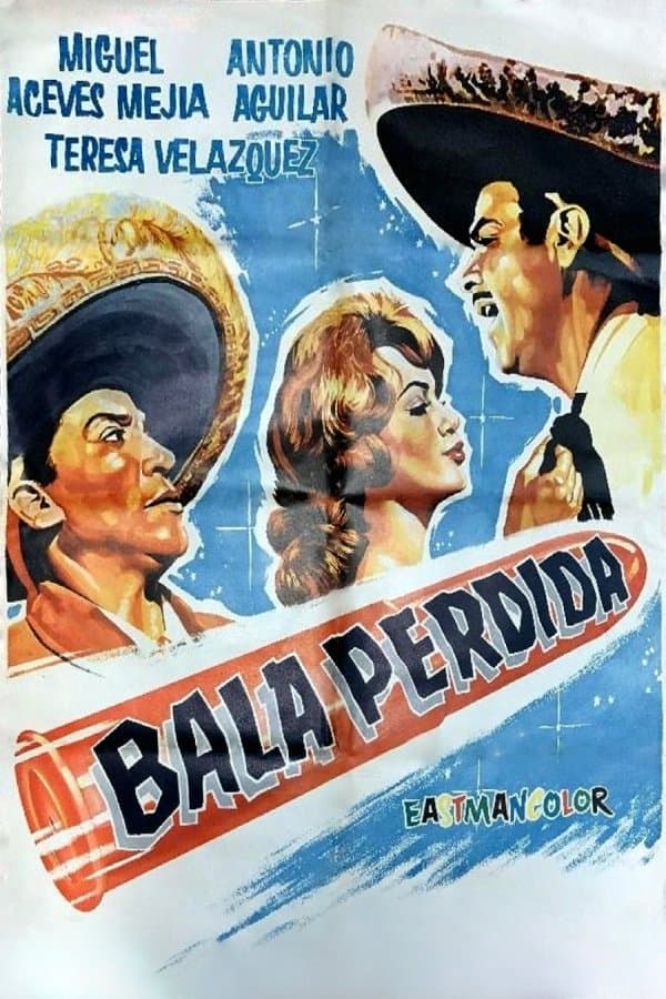 Bala Perdida full movie