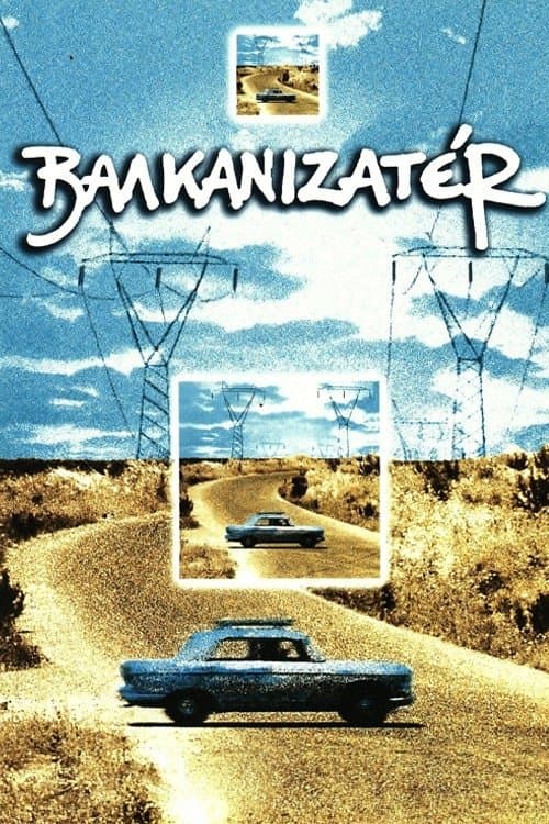 Balkanisateur full movie