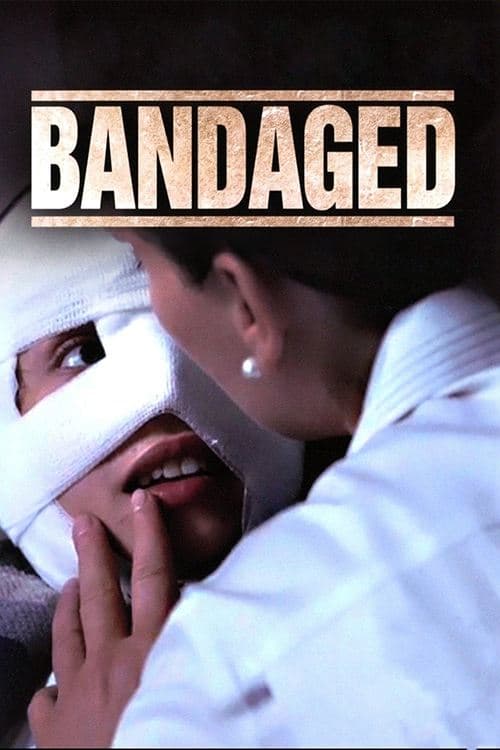 Bandaged full movie