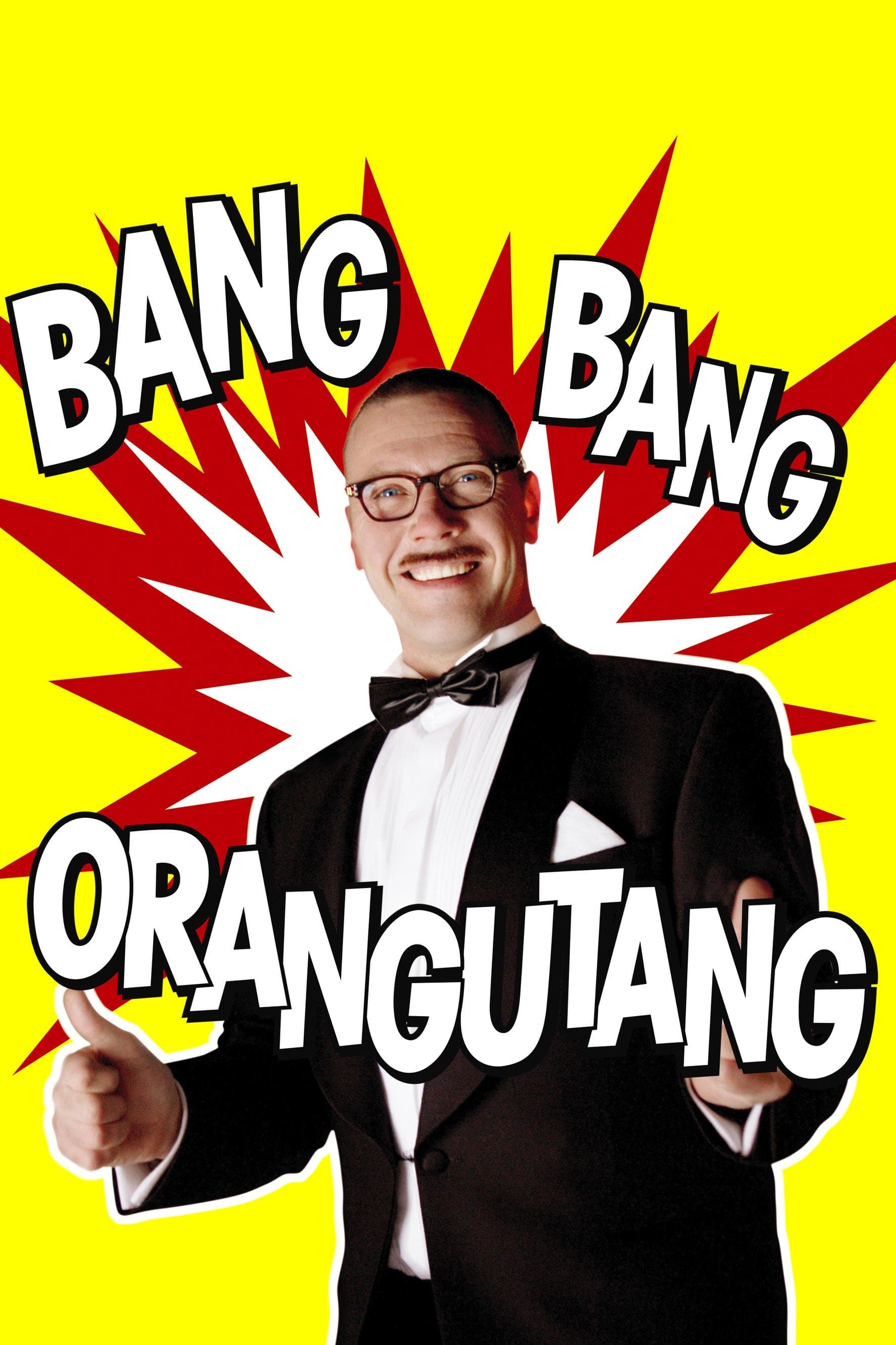 Bang Bang Orangutang full movie