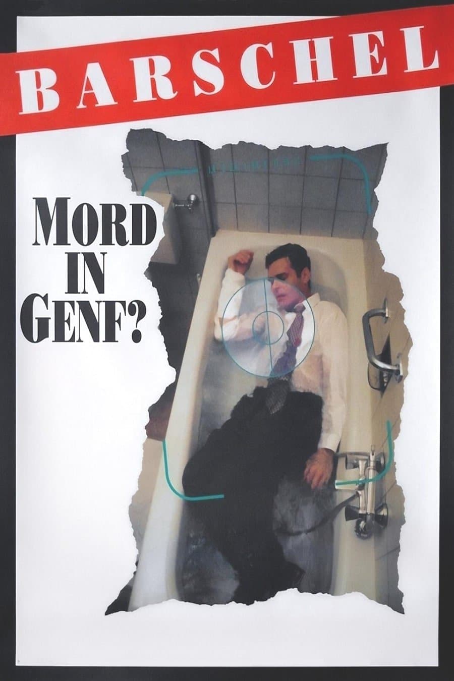 Barschel: Murder in Geneva full movie