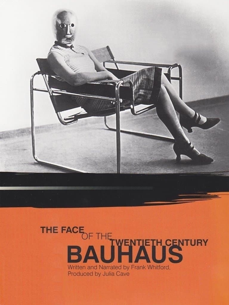 Bauhaus: The Face of the Twentieth Century full movie