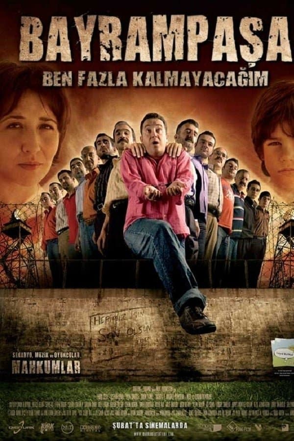 Bayrampaşa Ben Fazla Kalmayacağım full movie