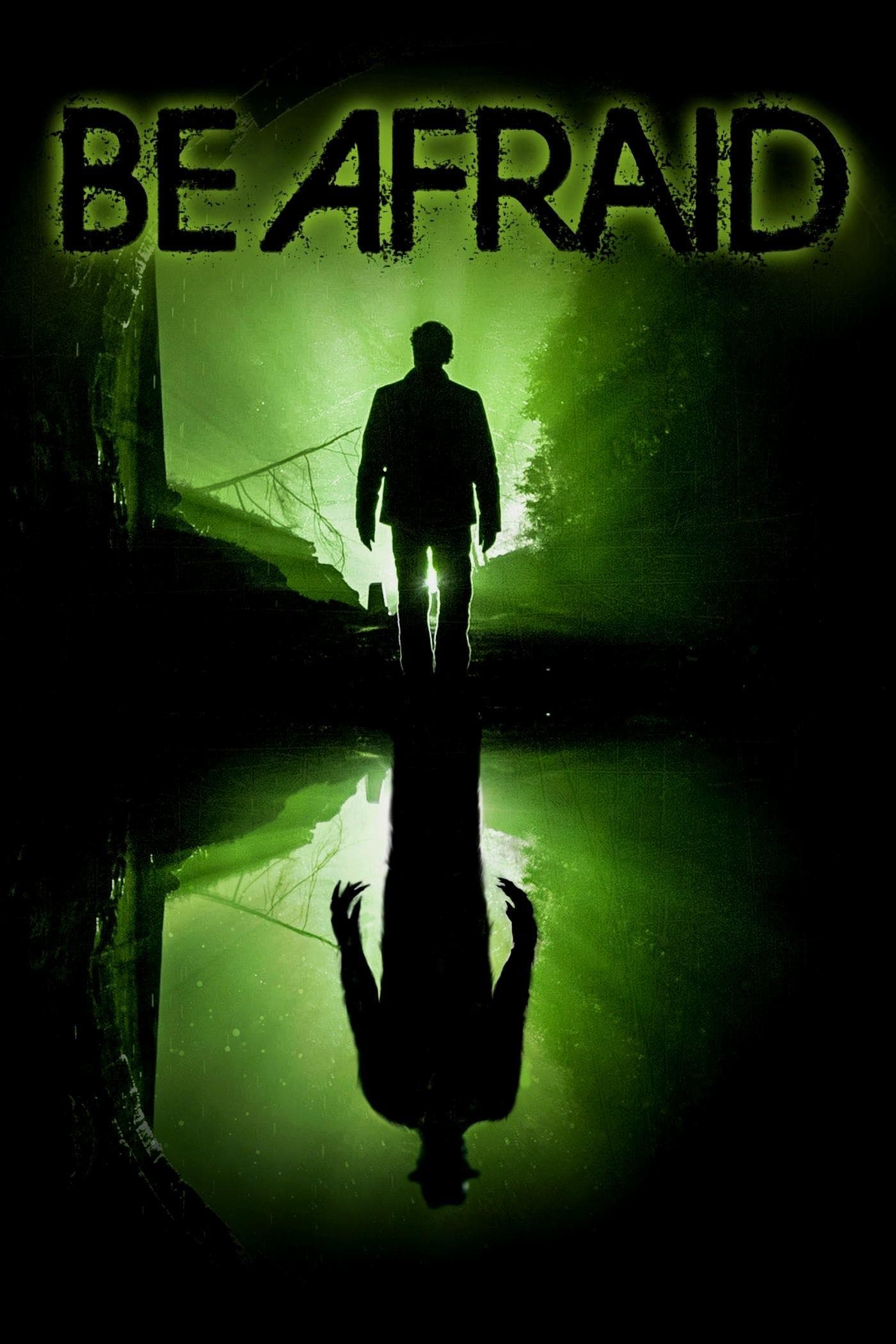 Be Afraid full movie