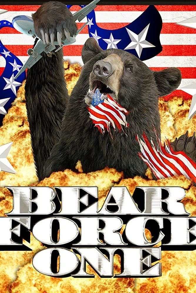 Bear Force One full movie