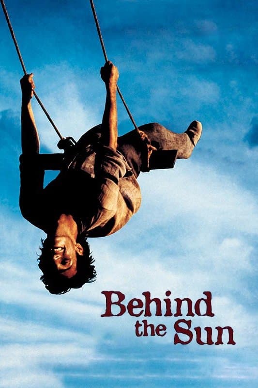 Behind the Sun full movie