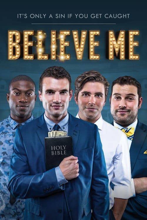 Believe Me full movie