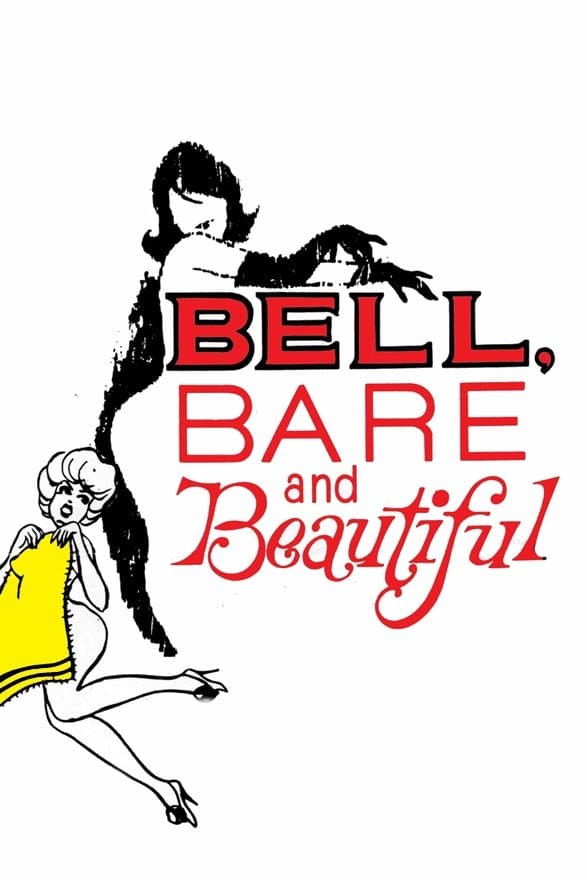 Bell, Bare and Beautiful full movie