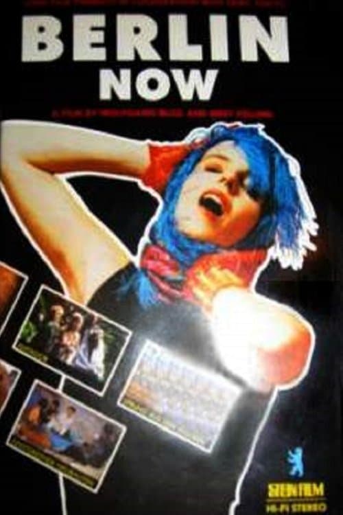 Berlin Now full movie
