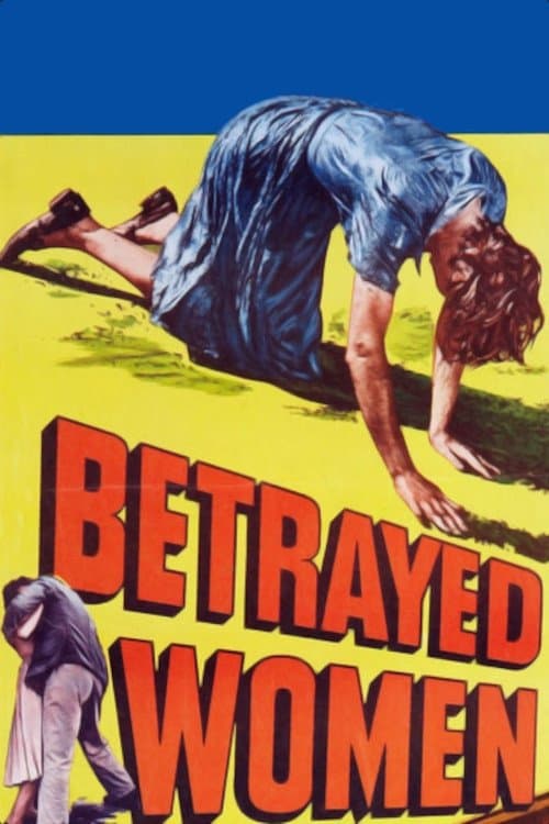 Betrayed Women full movie