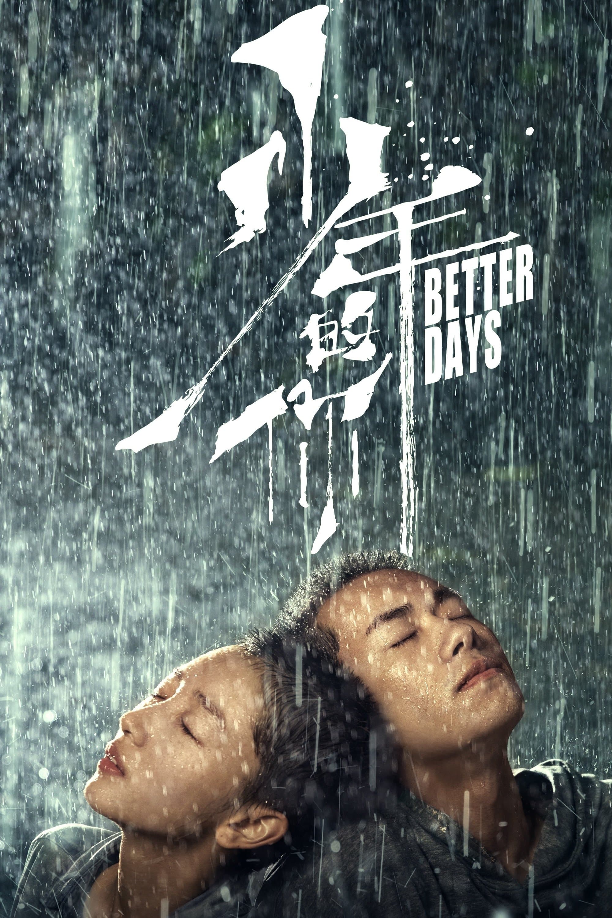 Better Days full movie