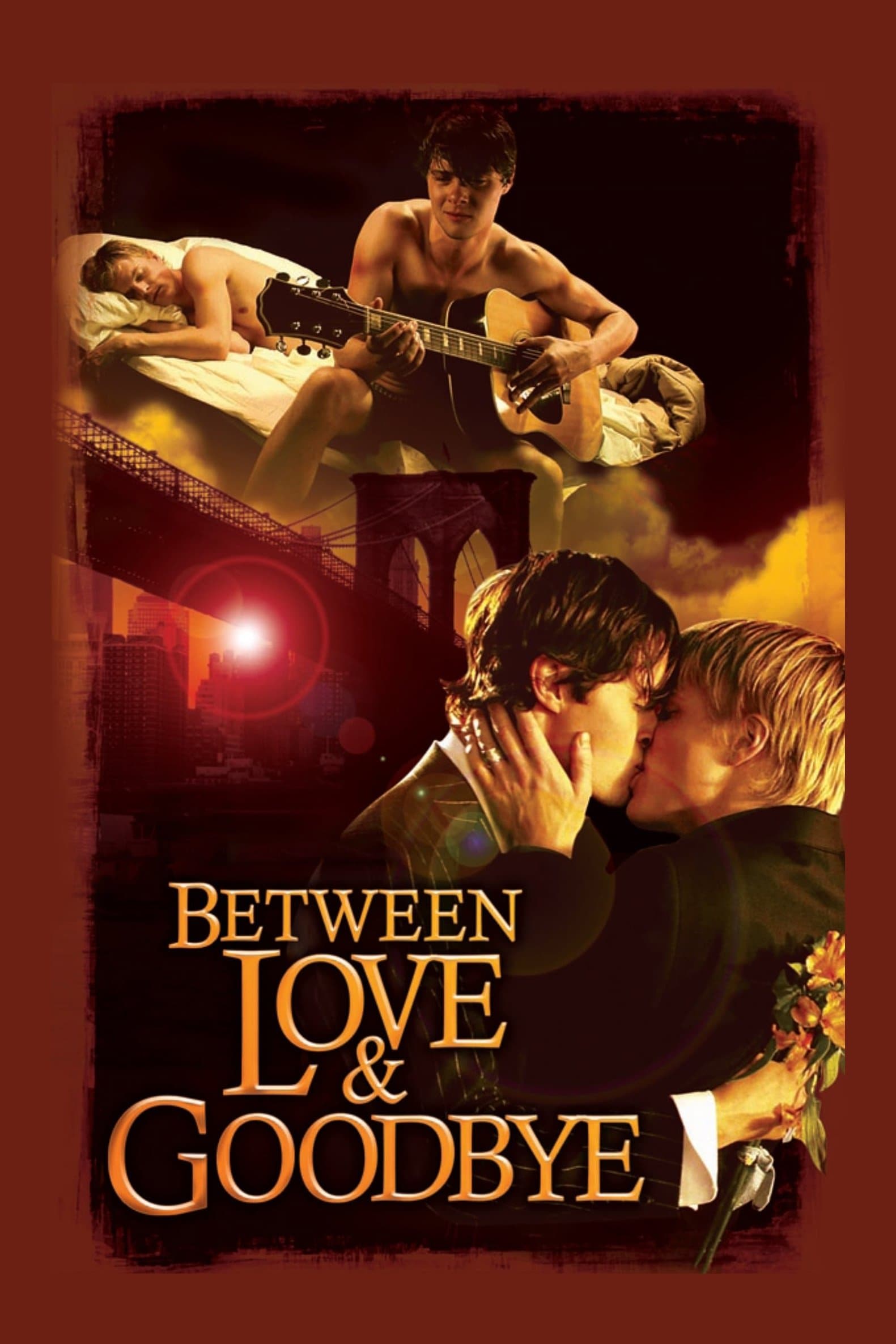 Between Love & Goodbye full movie