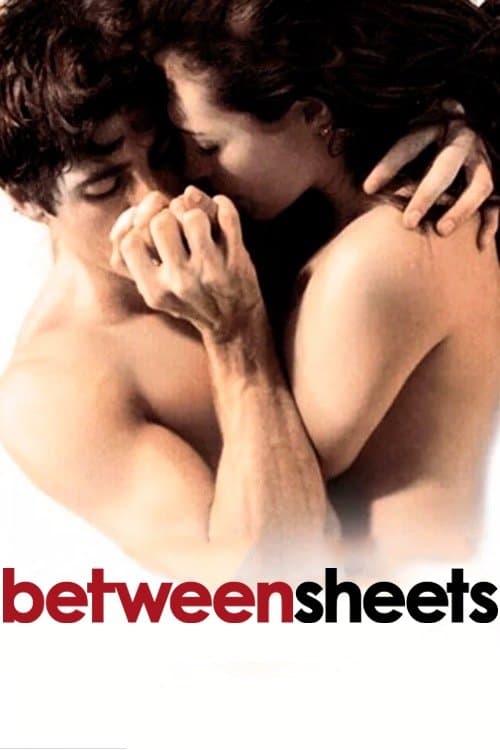 Between Sheets full movie