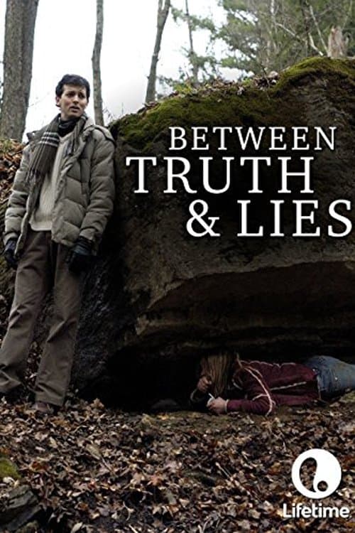 Between Truth and Lies full movie