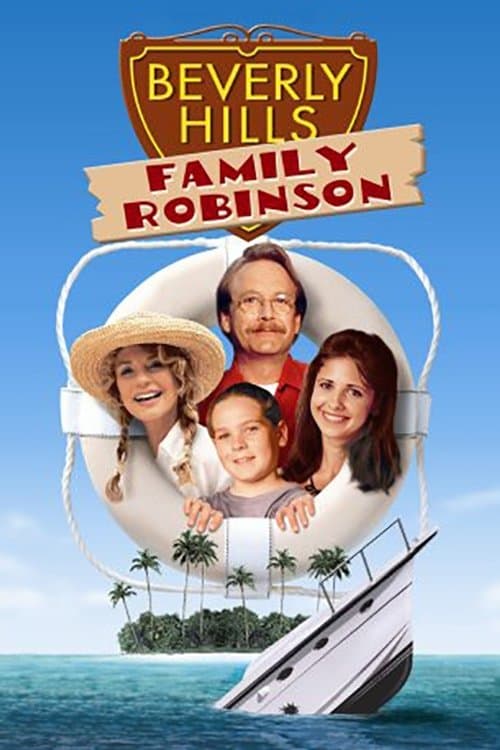Beverly Hills Family Robinson full movie