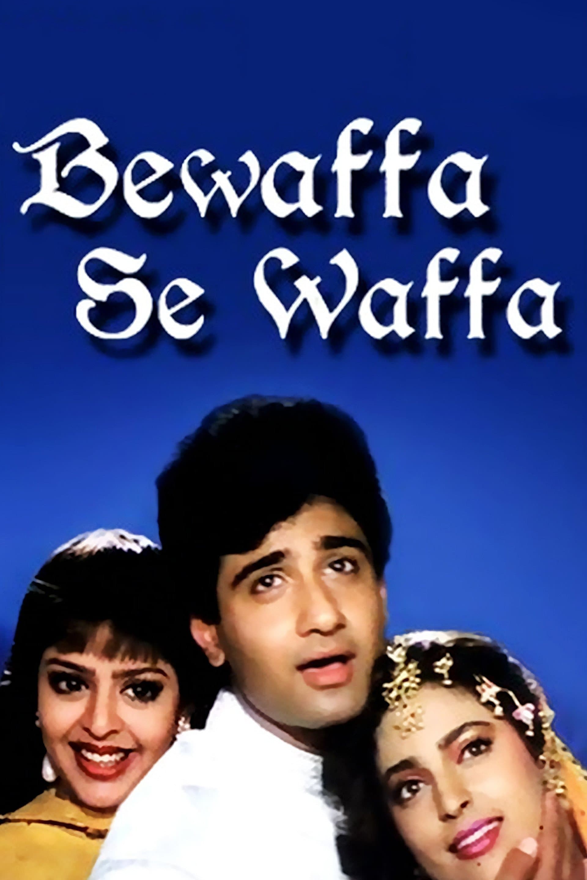 Bewaffa Se Waffa full movie