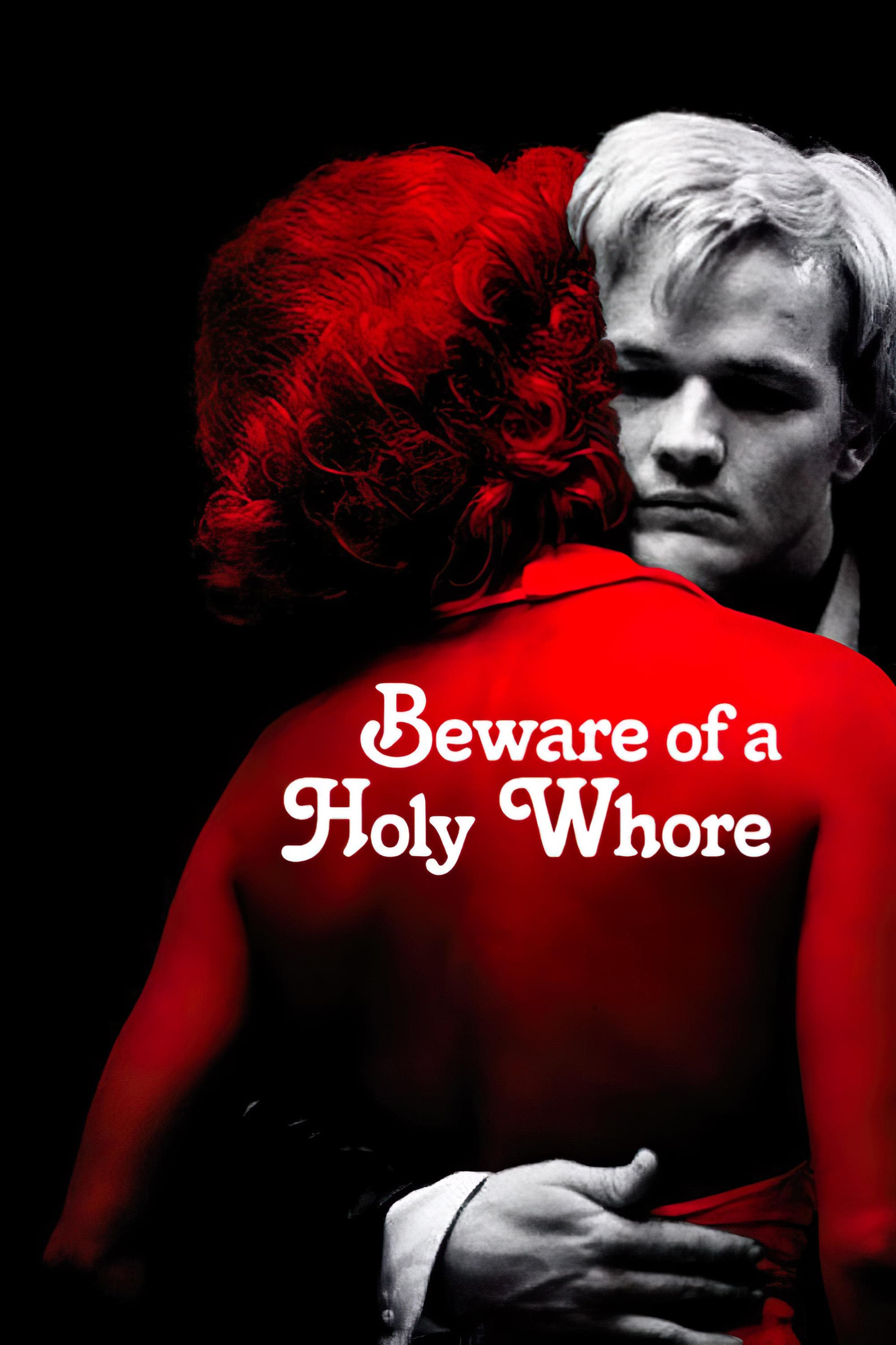 Beware of a Holy Whore full movie