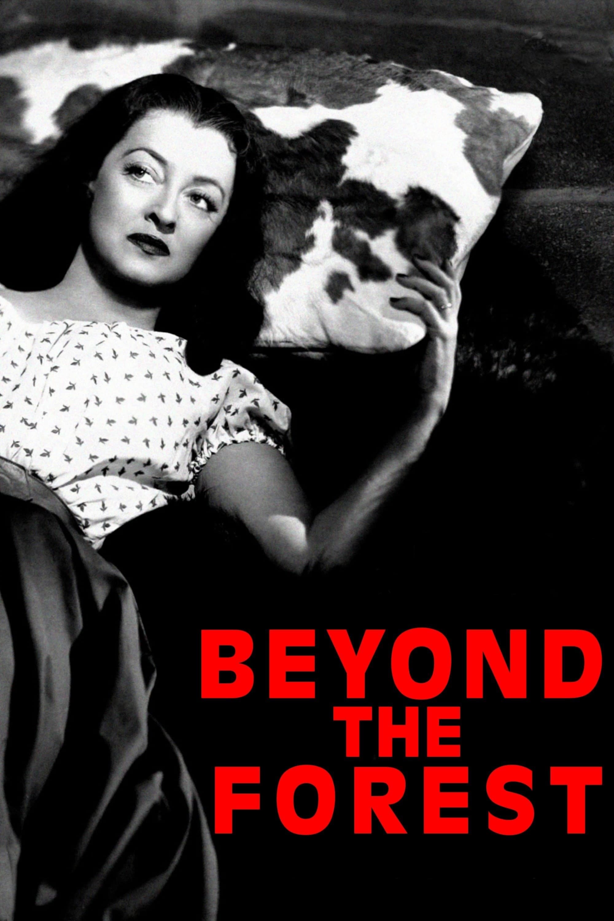 Beyond the Forest full movie