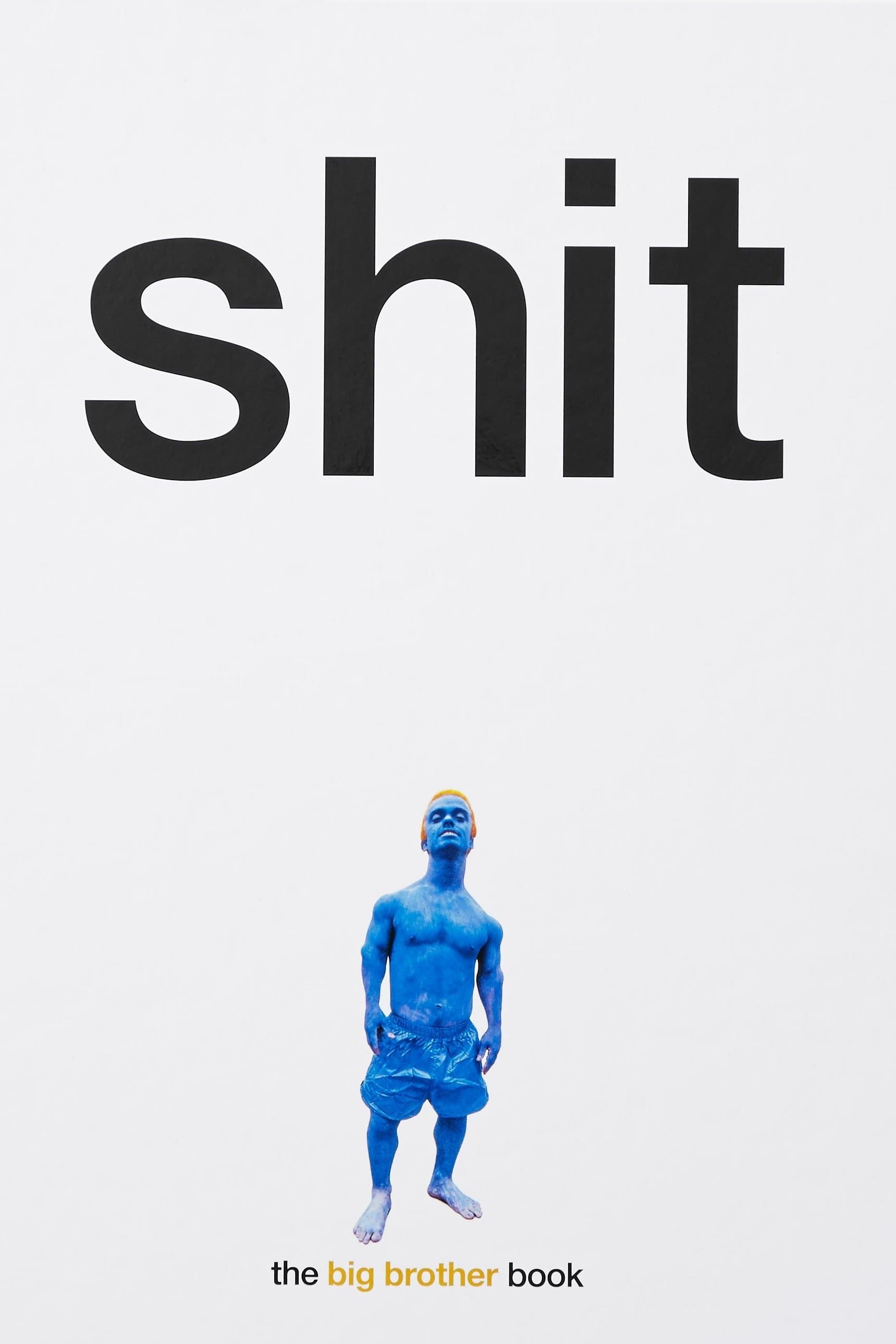 Big Brother: Shit full movie