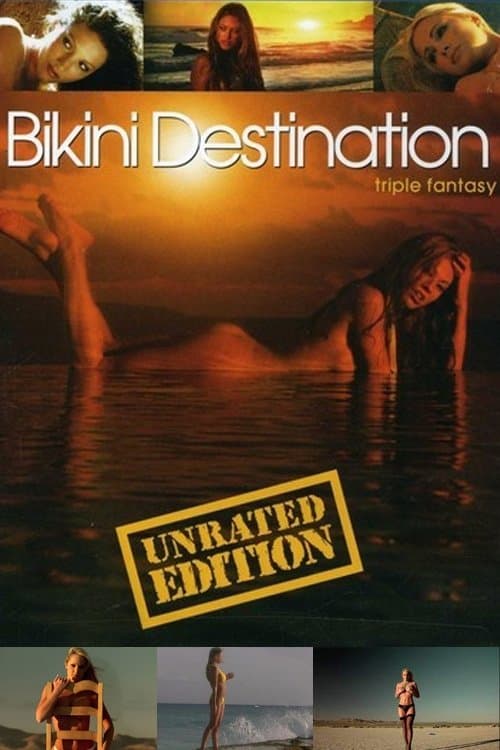 Bikini Destinations: Triple Fantasy full movie
