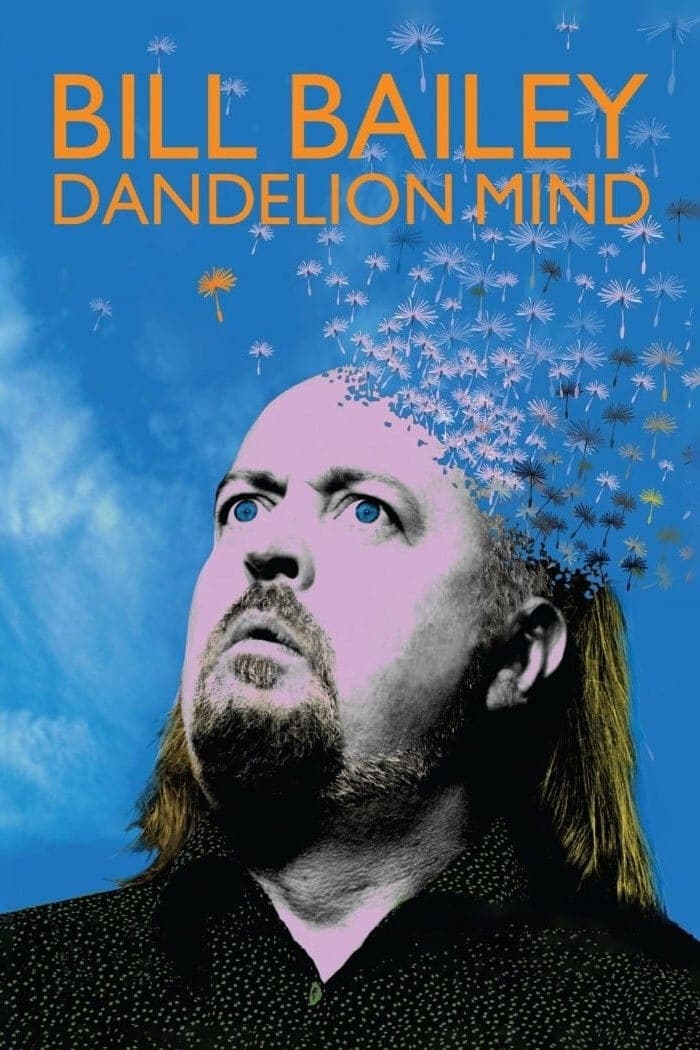 Bill Bailey: Dandelion Mind full movie
