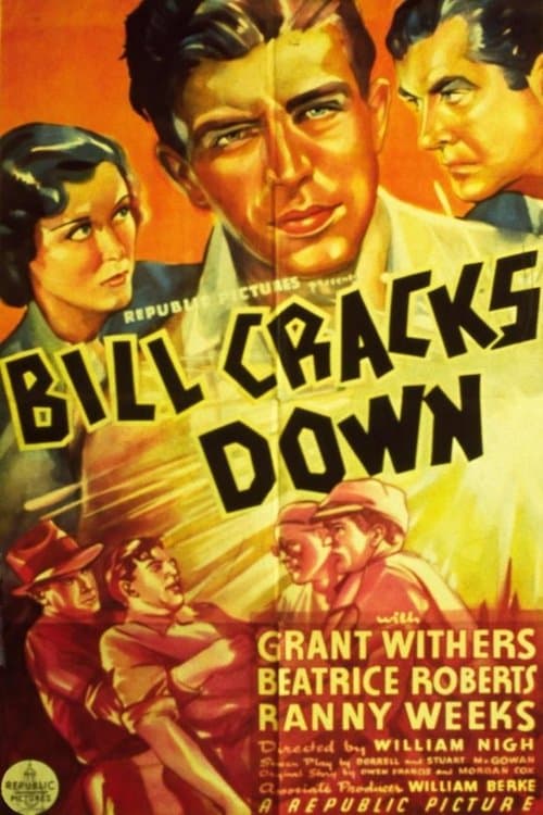 Bill Cracks Down full movie