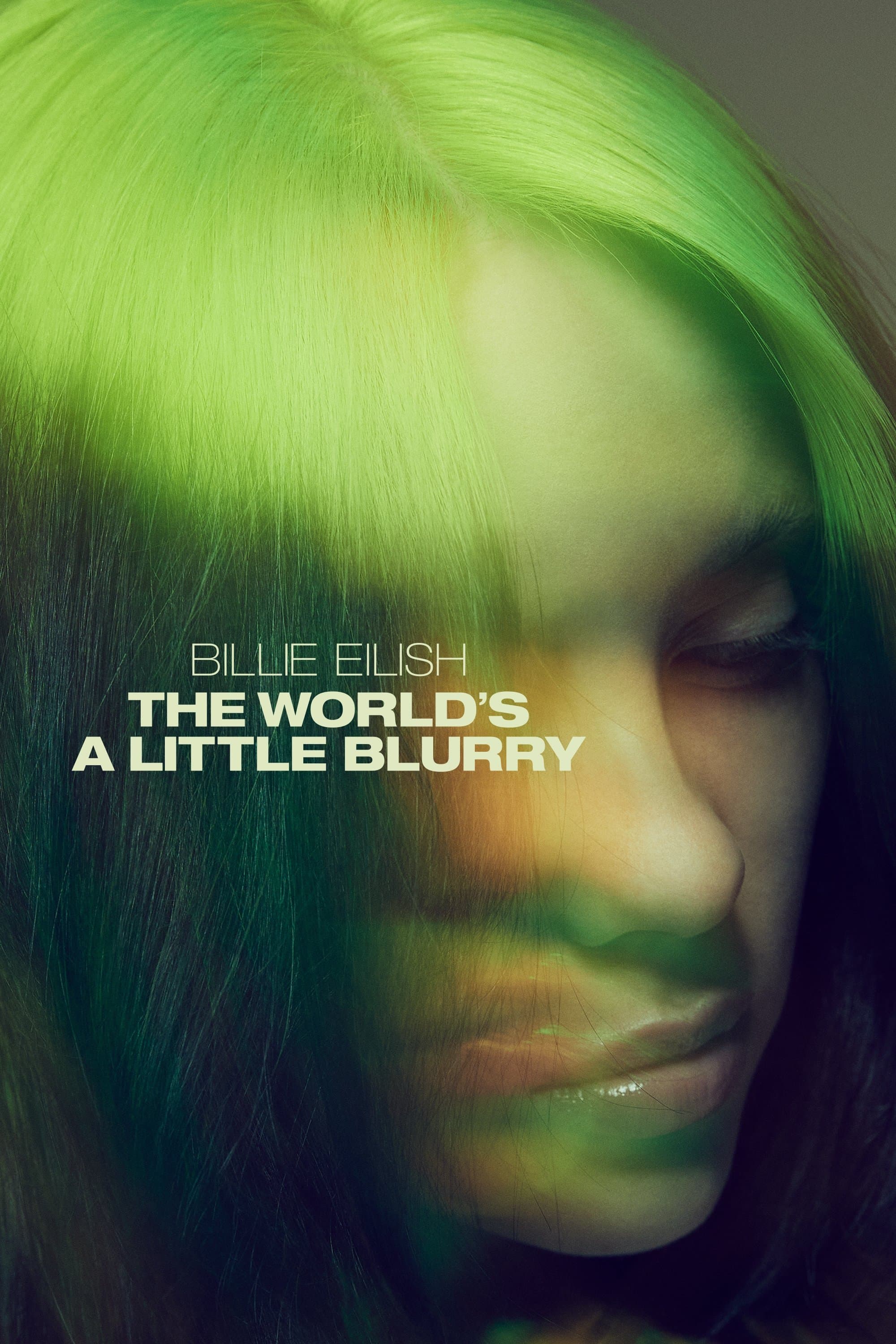 Billie Eilish: The World's a Little Blurry full movie