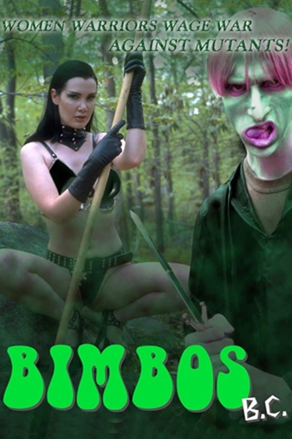 Bimbos B.C. full movie