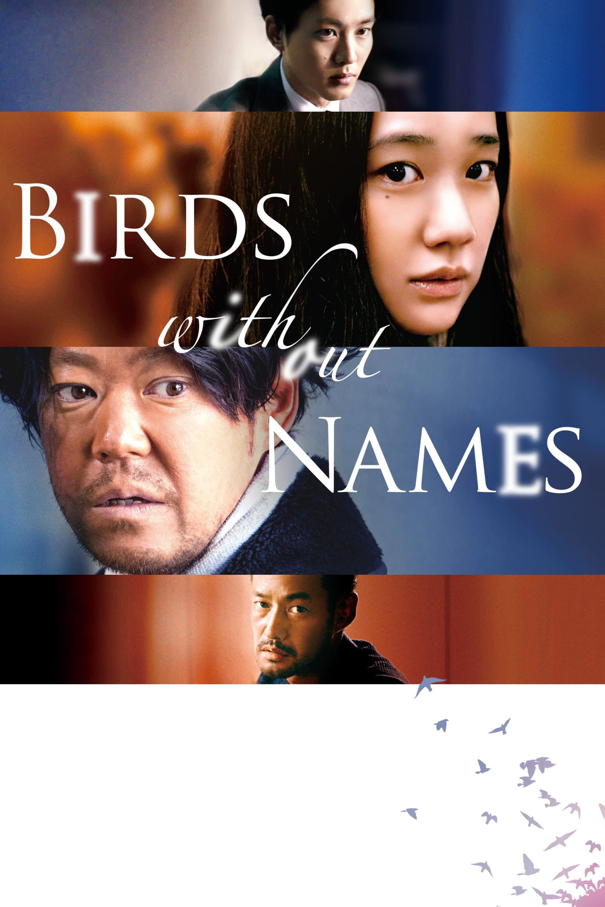 Birds Without Names full movie
