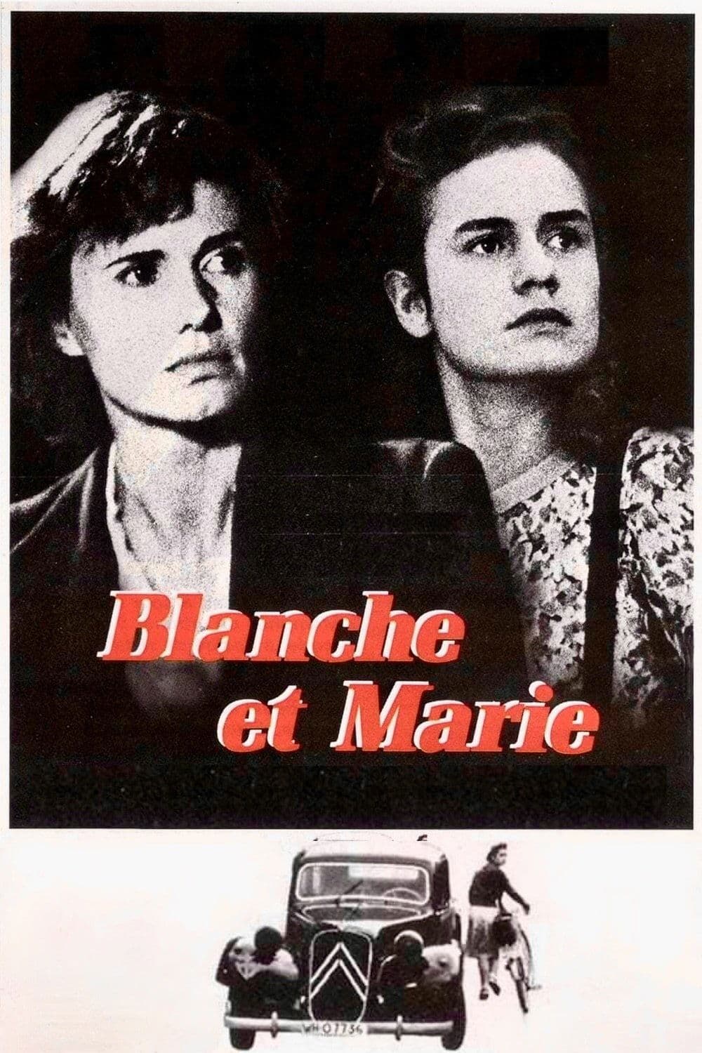 Blanche and Marie full movie