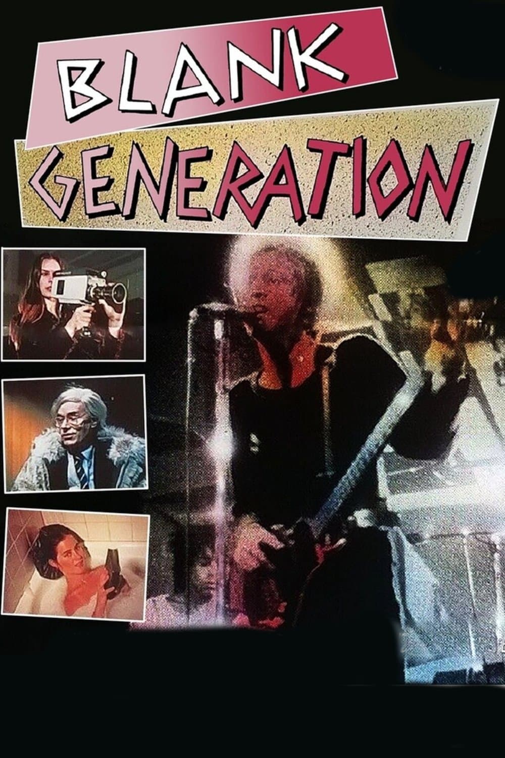 Blank Generation full movie