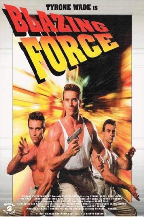 Blazing Force full movie