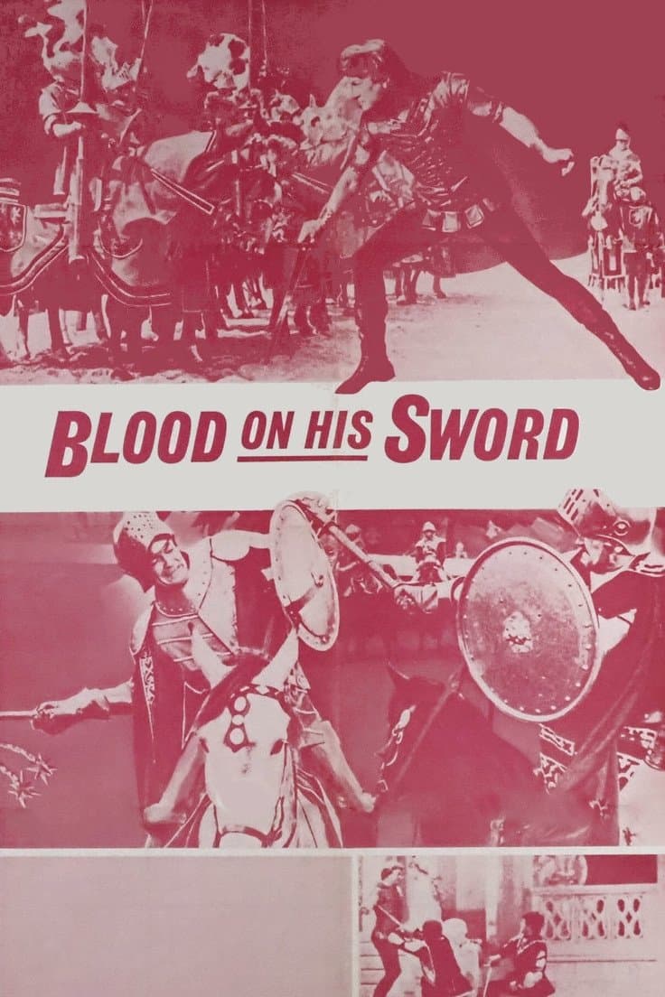 Blood on His Sword full movie