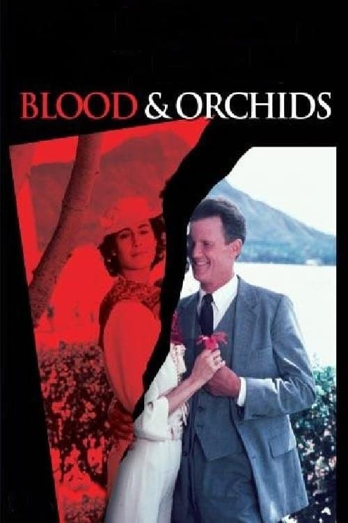 Blood & Orchids full movie