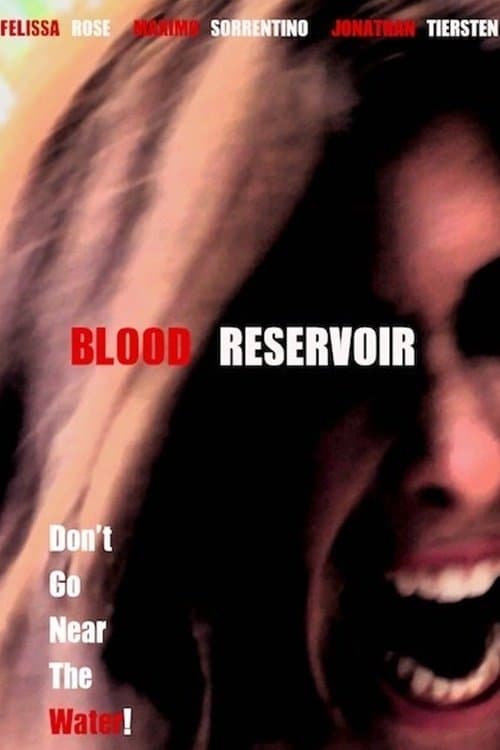 Blood Reservoir full movie
